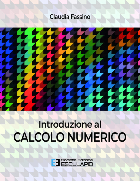 FASSINO - Introduzione al Calcolo Numerico